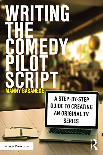 Writing the Comedy Pilot Script