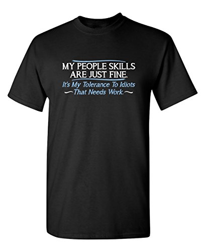 My People Skills are Fine Funny T Shirt XL Black