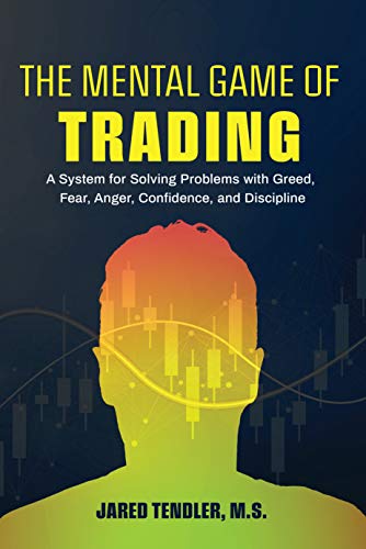 The Mental Game of "Trading": A System for Solving Problems