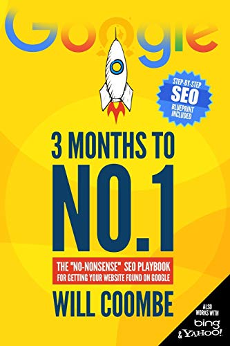 3 Months to No.1: The "No-Nonsense" SEO Playbook for Getting