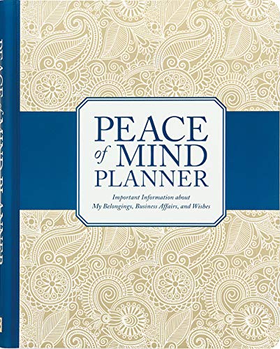 Peace of Mind Planner: Important Information about My Belongings, Business