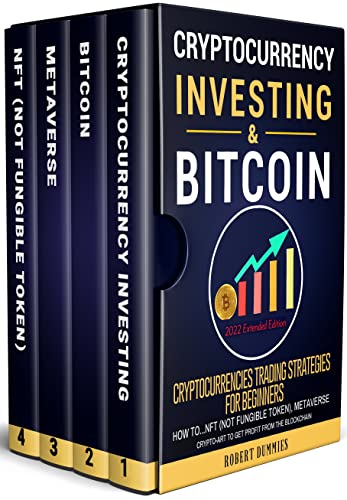 CRYPTOCURRENCY INVESTING & BITCOIN (2023 Extended Edition): How to..NFT (Not