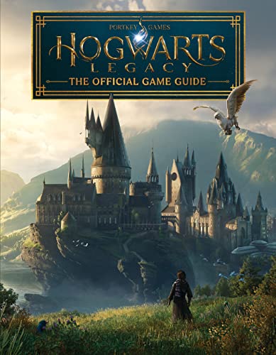 Hogwarts "Legacy": The Official Game Guide (Companion Book)