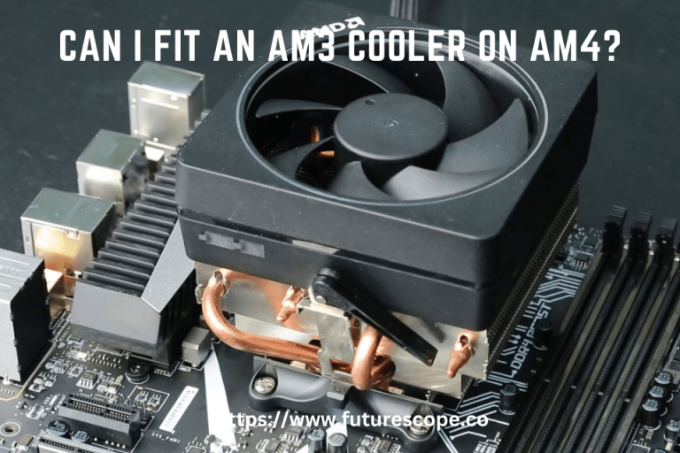 Can I Fit an AM3 Cooler on AM4