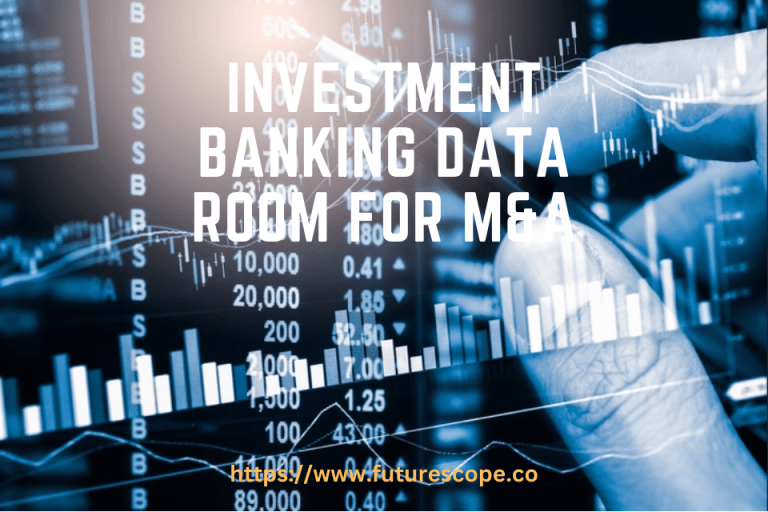 Investment Banking Data Room for M&A