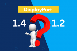 Can I Use a DisplayPort 1.4 on 1.2