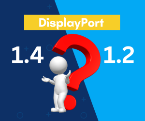 Can I Use a DisplayPort 1.4 on 1.2?
