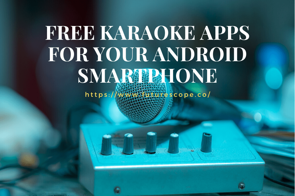 Best Free Karaoke Apps