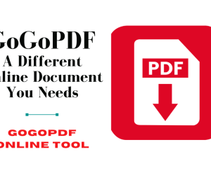 GoGoPDF Guide: The Online Tools For Your Different Online Document Needs