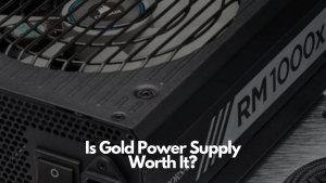 Is Gold Power Supply Worth It