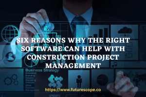 Right Software Can Help with Construction Project Management