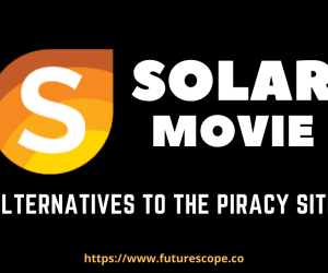 Sites Like SolarMovie: The Best Alternatives to the Piracy Site