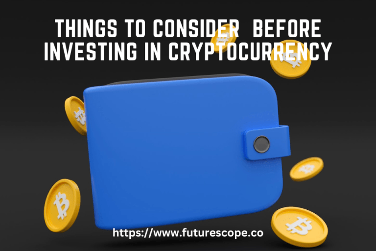 Things to consider before Investing in Cryptocurrency