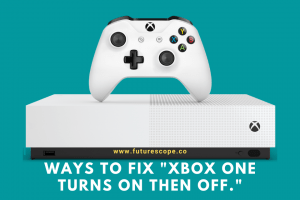 Xbox One Turns on then Off